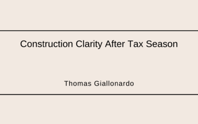 Construction Clarity After Tax Season